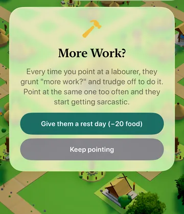 The More Work? event card in the game, with its choices